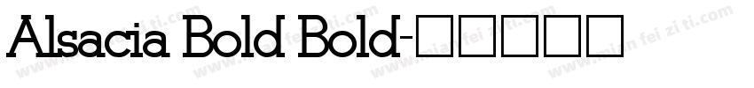 Alsacia Bold Bold字体转换